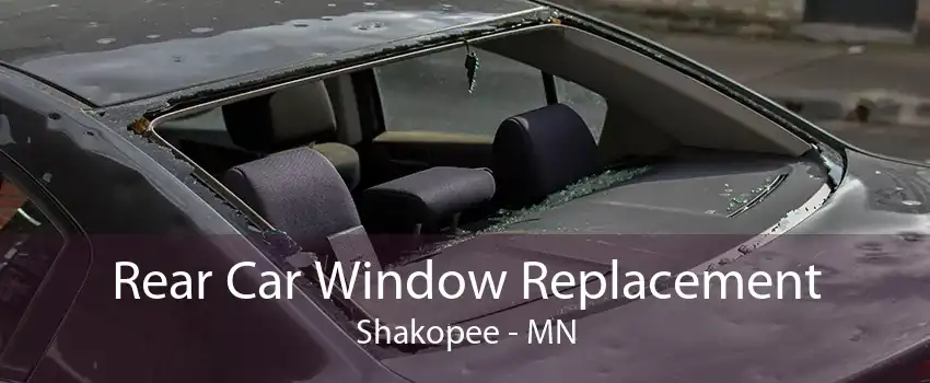  Rear Car Window Replacement Shakopee - MN