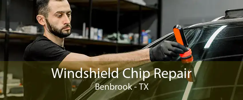 Windshield Chip Repair Benbrook - TX