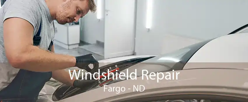 Windshield Repair Fargo - ND