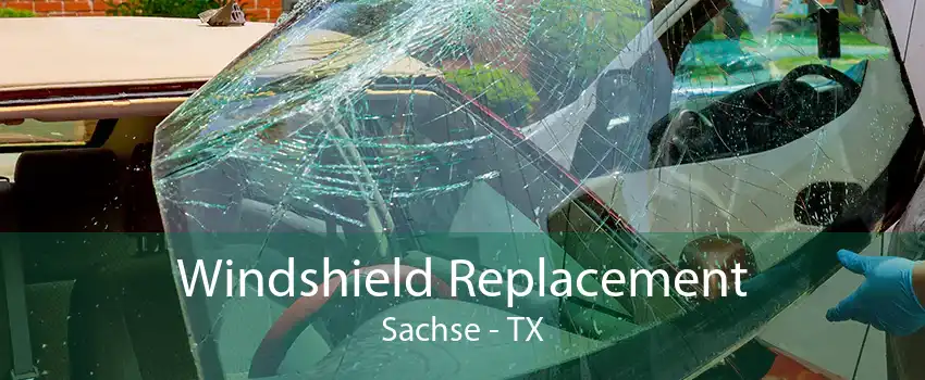 Windshield Replacement Sachse - TX